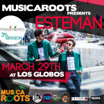 MUSICA ROOTS Presents ESTEMAN